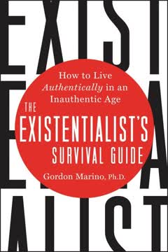 The Existentialist&#039;s Survival Guide Summary