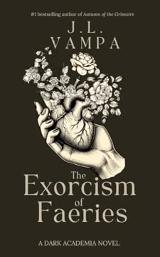 The Exorcism of Faeries Summary