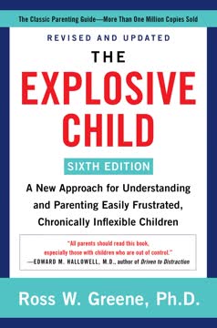 The Explosive Child [Sixth Edition] Summary