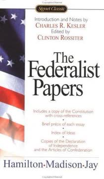 The Federalist Papers Summary