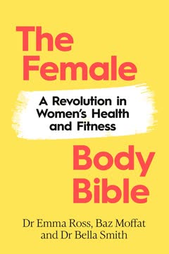 The Female Body Bible Summary
