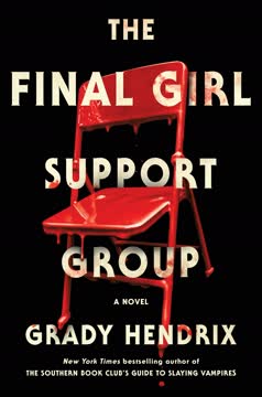 The Final Girl Support Group Summary