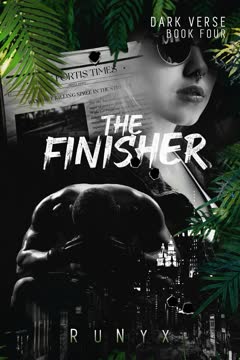 The Finisher Summary