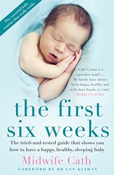 The First Six Weeks Summary