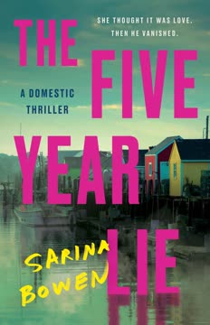 The Five Year Lie Summary