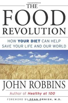 The Food Revolution Summary