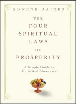 The Four Spiritual Laws of Prosperity Summary
