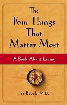 The Four Things That Matter Most Summary
