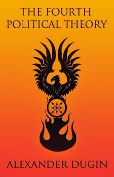 The Fourth Political Theory Summary