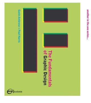 The Fundamentals of Graphic Design Summary