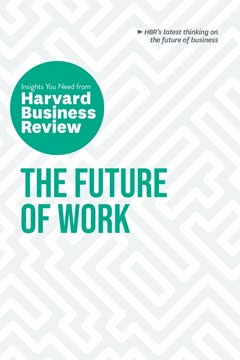 The Future of Work Summary