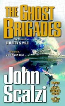 The Ghost Brigades Summary