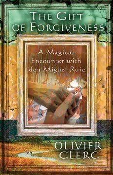 The Gift of Forgiveness Summary