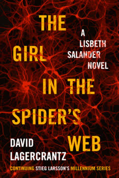 The Girl in the Spider&#039;s Web Summary