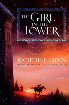 The Girl in the Tower Summary
