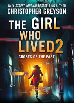 The Girl Who Lived 2 Summary