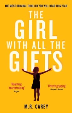 The Girl with All the Gifts Summary