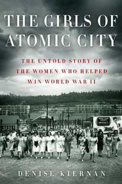 The Girls of Atomic City Summary