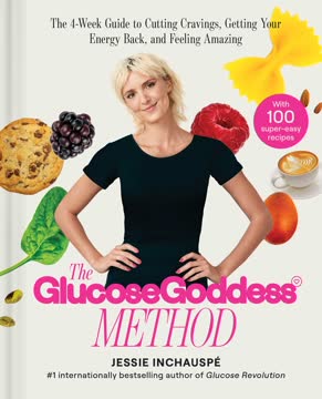 The Glucose Goddess Method Summary