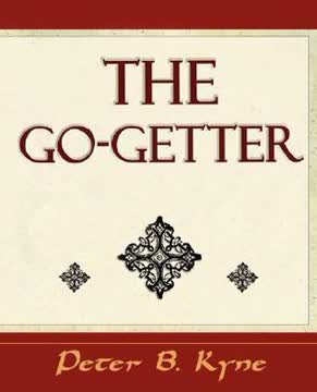 The Go-Getter Summary