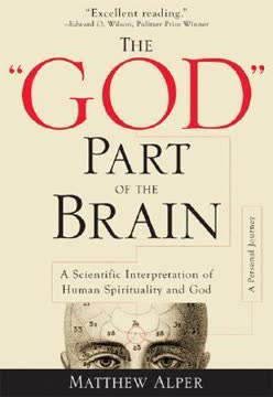 The &quot;God&quot; Part of the Brain Summary