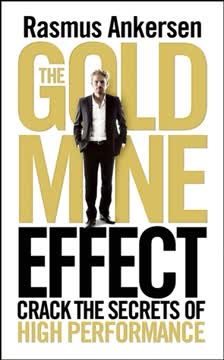The Gold Mine Effect Summary