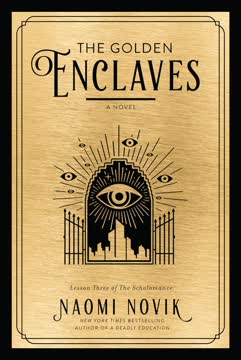 The Golden Enclaves Summary