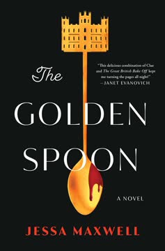 The Golden Spoon Summary