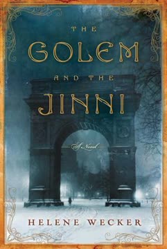 The Golem and the Jinni Summary