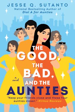 The Good, the Bad, and the Aunties Summary