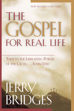The Gospel for Real Life Summary