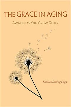 The Grace in Aging Summary