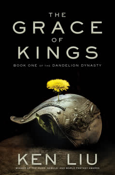 The Grace of Kings Summary