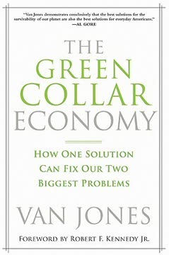 The Green Collar Economy Summary