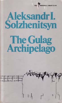 The Gulag Archipelago Summary