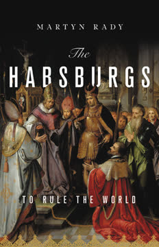 The Habsburgs Summary
