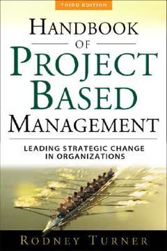 The Handbook of Project-based Management Summary