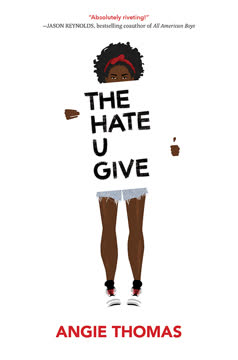 The Hate U Give Summary