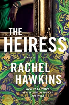 The Heiress Summary