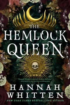 The Hemlock Queen Summary