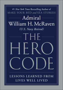 The Hero Code by William H. McRaven