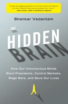 The Hidden Brain Summary