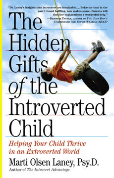 The Hidden Gifts of the Introverted Child Summary