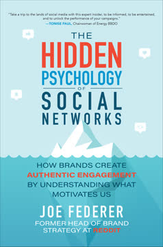 The Hidden Psychology of Social Networks Summary