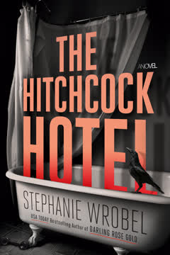 The Hitchcock Hotel Summary