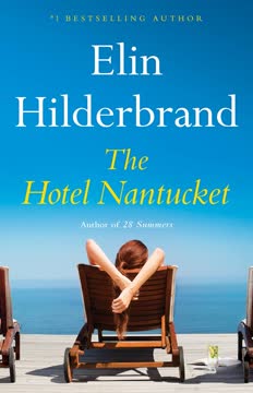 The Hotel Nantucket Summary
