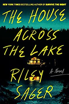 The House Across the Lake Summary