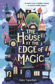 The House at the Edge of Magic Summary