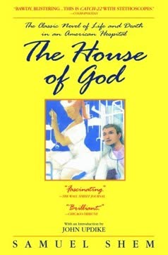 The House of God Summary