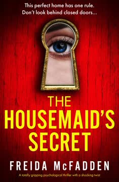The Housemaid&#039;s Secret Summary